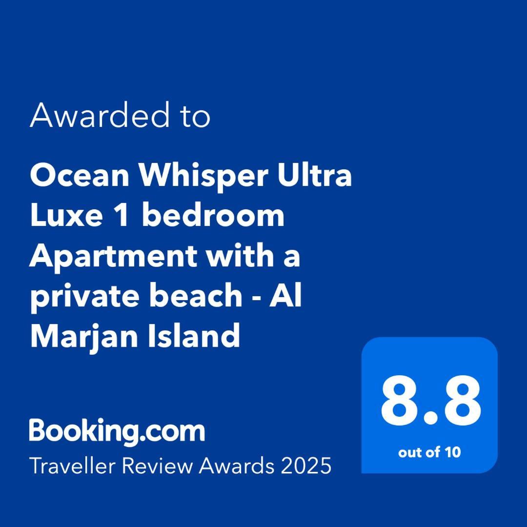 Ocean Whisper Ultra Luxe 1 Bedroom Apartment With A Private Beach - Al Marjan Island Ras al-Khaimah Ngoại thất bức ảnh